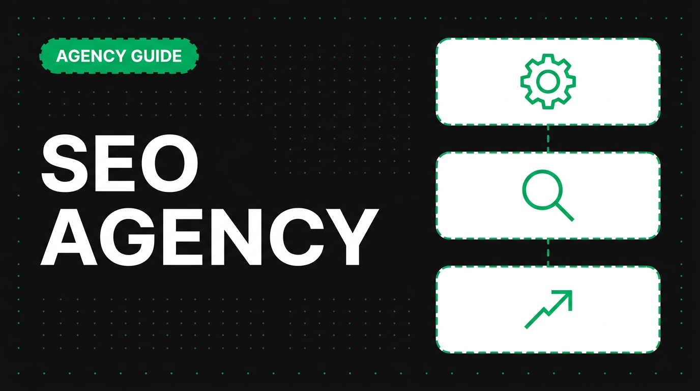 How to Choose an Industrial SEO Agency (Checklist)