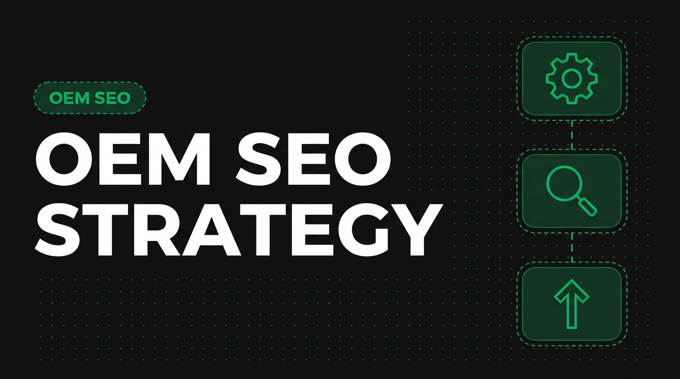 How to Build an OEM SEO Strategy for Success